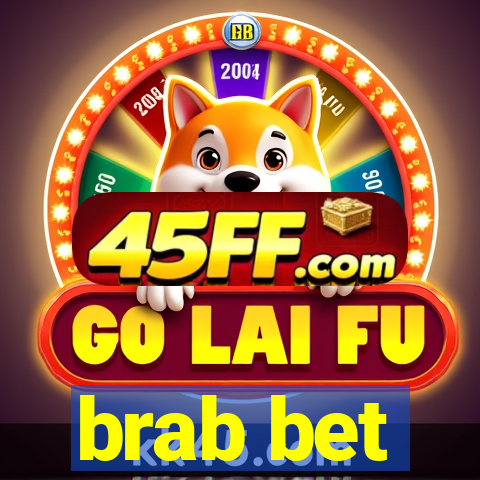 brab bet